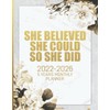 She Believed She Could So She Did - 2022-2026 Five