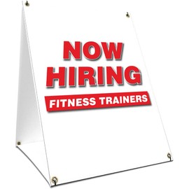 A-Frame Sidewalk Now Hiring Fitness Trainers Sign with Graphics On Each Side | 18" X 24" Print Size