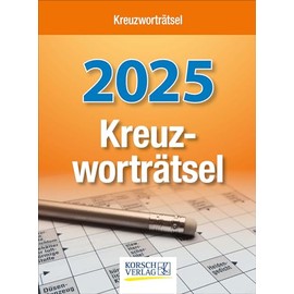 Kreuzworträtsel 2025: Tages-Abreisskalender mit einem neuen Kreuzworträtsel für jeden Tag I Aufstellbar I 12 x 16 cm