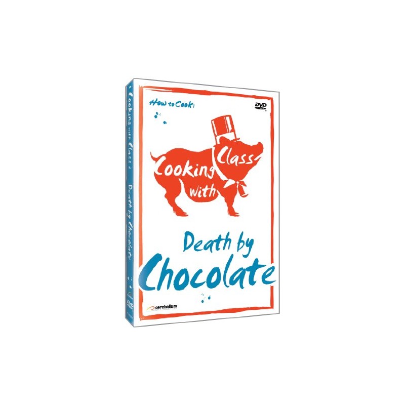Cooking with Class: Death by Chocolate