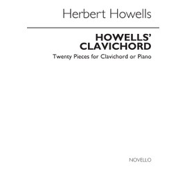HERBERT HOWELLS: HOWELLS' CLAVICHORD (COMPLETE) PIANO