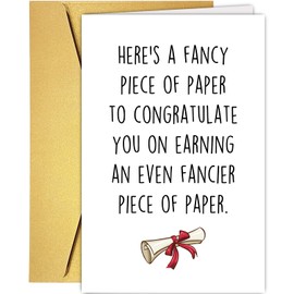Fancy Paper Graduation Card, Funny Grad Card for Best Friend, Humorous Congratulations Card for New Graduate, Earning A Fancier Piece of Paper