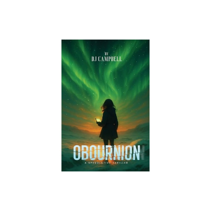 Obournion: A Speculative Thriller