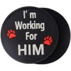 Service Dog I'm Working for Him Vests/Harnesses Emblem Embroidered Fastener