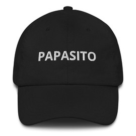 CreativeTees4You Papasito Funny Mexican Boyfriend Hispanic Daddy Embroidered Dad Hat Adjustable Cotton Cap Black