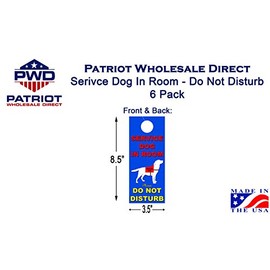 Service Dog in Room - Do Not Disturb Double Sided Door Hangers - Pack of 6