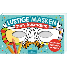 Lustige Masken zum Ausmalen: Ausmalen, aufsetzen, ablachen! | 20 formgestanzte Masken zum Heraustrennen und Anmalen für den Kindergeburtstag