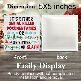 Funny Christmas Decorations, It's Either Serial Killer Documentaries or Christmas Movies Wooden Sign, Farmhouse Christmas Decor, Christmas Decor for Desk Table Shelf 5 x 5 Inches