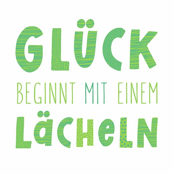 20 Napkins Glück beginnt mit einem Lächeln | Sayings |