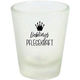 ShirtInStyle Schnapsglas Glas Lieblingspflegekraft, Dankeschön Anerkennung