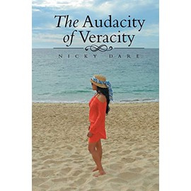 The Audacity of Veracity