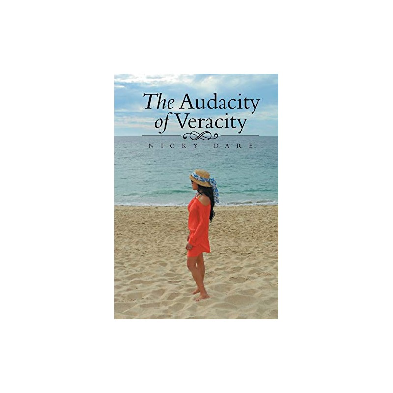 The Audacity of Veracity