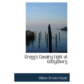 Gregg's Cavalry Fight at Gettysburg