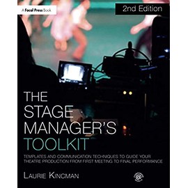 The Stage Manager's Toolkit (The Focal Press Toolkit Series)