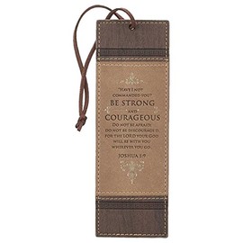 Christian Art Gifts Brown Faux Leather Bookmark | Strong and Courageous - Joshua 1:9 Bible Verse Inspirational Bookmark for Men and Women w/Cord Tassel