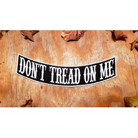 DTOM Don't Tread On Me Rocker Patch 12"X3" for Jacket Vest Leathers