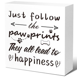 LVQHI Funny Dog Wood Signs, Just Follow the Paw Prints They All Lead to Happiness Wooden Block Sign for Home Bedroom Office Desk Cubicle Decor,Funny Dog Sayings Sign Decor,Dog Lover Gift Ideas