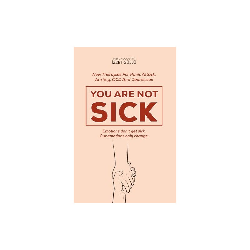 You Are Not Sick