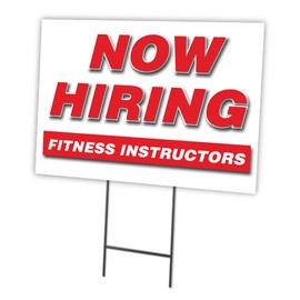 Now Hiring Fitness Instructors 18"x24" Yard Sign & Stake | Advertise Your Business | Stake Included Image On Front Only | Made in The USA