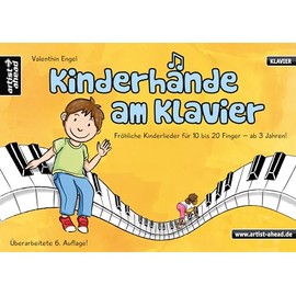Kinderhände am Klavier: Fröhliche Lieder für 10 bis 20 Finger - ab 3 Jahren. Klaviernoten für Anfänger. Vierhändige Klavierstücke. Kinderlieder. Spielbuch für Piano.