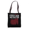 First Aid Instructor American Flag USA Tote Bag