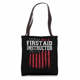 First Aid Instructor American Flag USA Tote Bag