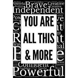 You Are All This And More - Brave, Confident, Inspirational: Fun shape cloud design. Makes a great gift for Moms, kids or just about anyone. ... stocking stuffer, birthdays or just because!