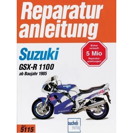 Suzuki GSX-R 1100 ab 1985 (Reparaturanleitungen)