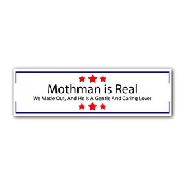 WSQ Mothman is Real Vinyl Decal Sticker Premium Quality Vinyl Multiple Colors for Car Bumper Truck Van SUV Window Wall Boat Cup Tumblers Laptop or Any Smooth Surface Size 8 Inches