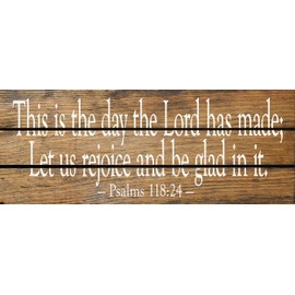 Slatted Wood Sign - This Is The Day The Lord Has Made; Let Us Rejoice... - Psalms 118:24 (Walnut Stain)
