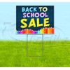 Back to School Sale-RELIST (18" X 24") Yard Sign, Quantity
