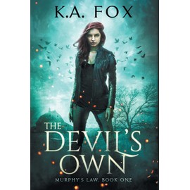 The Devil's Own: Murphy's Law Book One