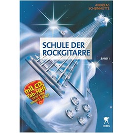 Schule der Rockgitarre Band 1: mit CD, Tabulaturheft und vier neuen Songs