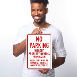 No Parking Without Property Owner's Permission Sign, 10x14 Rust Free Aluminum, Weather/Fade Resistant, Easy Mounting, Indoor/Outdoor Use, Made in USA by Sigo Signs