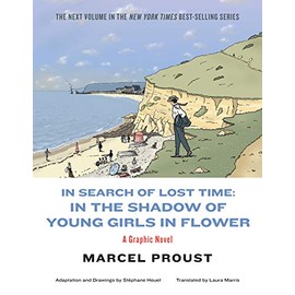 In Search of Lost Time: In the Shadow of Young Girls in Flower (Vol. 2)