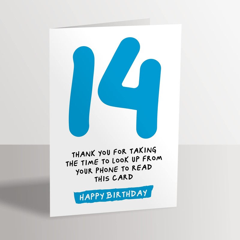 14th Birthday Card - Funny Joke for 14 Year Old