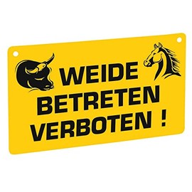 Ako Warnschild 'Weide betreten verboten!'