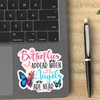 (3Pcs) Butterflies Appear When Angels are Near Sticker, Funny Sticker,