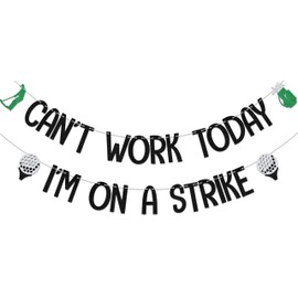 Can't Work Today I'm On A Strike Banner,Golf Retirement Party Decorations,Retirement Party Decor for Golf Lover,Office Farewell Going Away Party Supplies Black