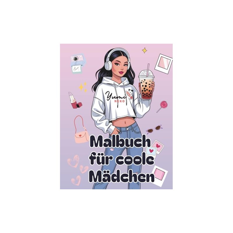 Malbuch für coole Mädchen
