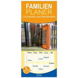 Family Planner 2026 - Concertina and Bandoneon with 5 Columns (Wall Calendar, 21 cm x 45 cm), Calvendo: Bandoneon - A Musical Instrument for Lovers (CALVENDO Art)