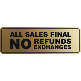 Signs ByLITA Standard All Sales Final No Refunds No Exchanges Sign(Brushed Gold) - Large 1 Pack