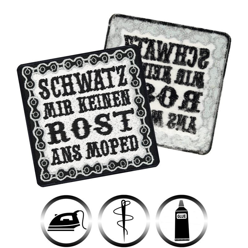 Biker Motorcycle Iron-On Patch "Schwatz mir keinen Rost ans Moped"