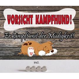 Metall Schild 20x30cm mit 4 Magneten Vorsicht Kampf Hund kämpft mit der Müdigkeit Sprüche Blechschild