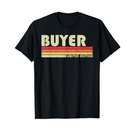 BUYER Funny Job Title Profession Birthday Worker Idea T-Shirt