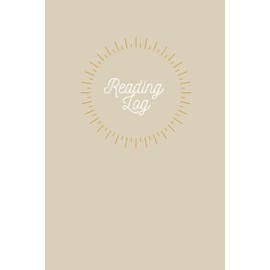 Reading Log: Reading Log and Notebook