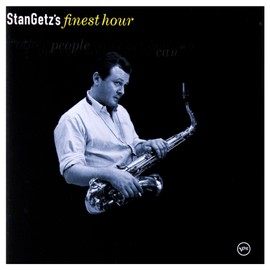 Stan Getz's Finest Hour