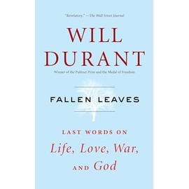 Fallen Leaves: Last Words on Life, Love, War, and God