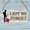 "Lest We Forget" Remembrance Day Plaque - Soldier Silhouette and