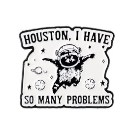I Have So Many Problem Space Raccoon Meme Pin Brooch, Mental Breakdown Astronaut Raccoon Enamel Pin, Gift For Anxious Weird Friend Coworker, Internet Meme Brooches, Sarcastic Humor Lapel Badge, Anxiety Humor Accessories